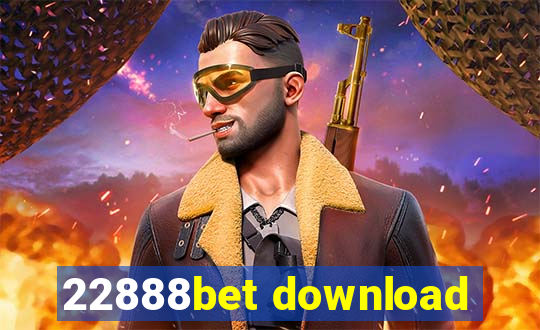 22888bet download